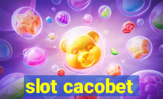 slot cacobet